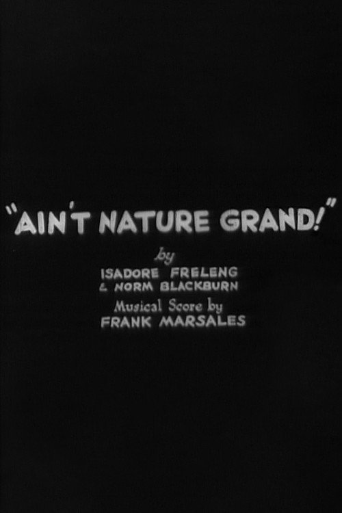 Ain't Nature Grand! Poster