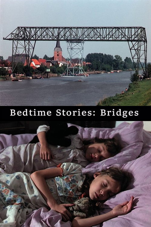 Bedtime Stories: Bridges Poster