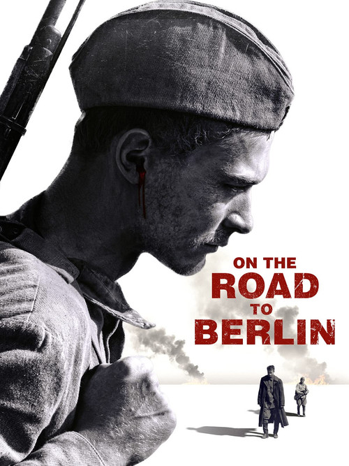 Road to Berlin Poster