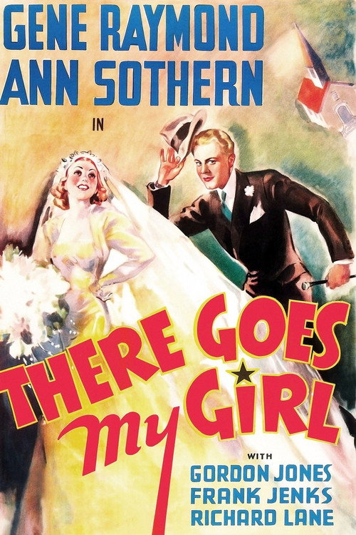 There Goes My Girl Poster