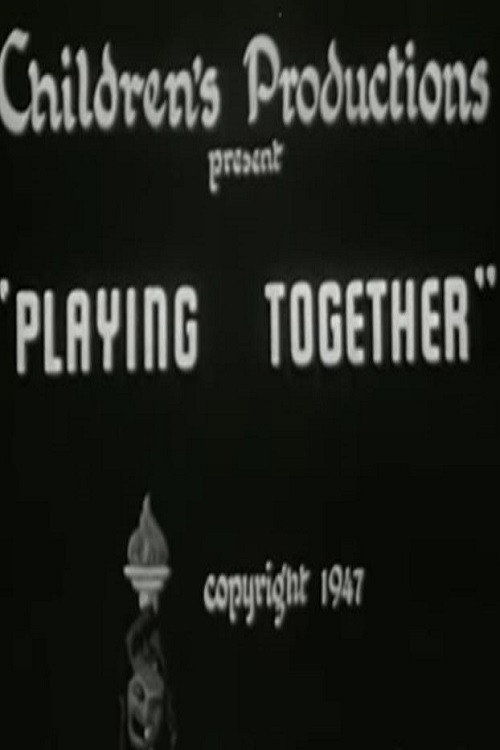 Playing Together Poster