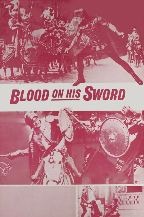 Blood on His Sword Poster