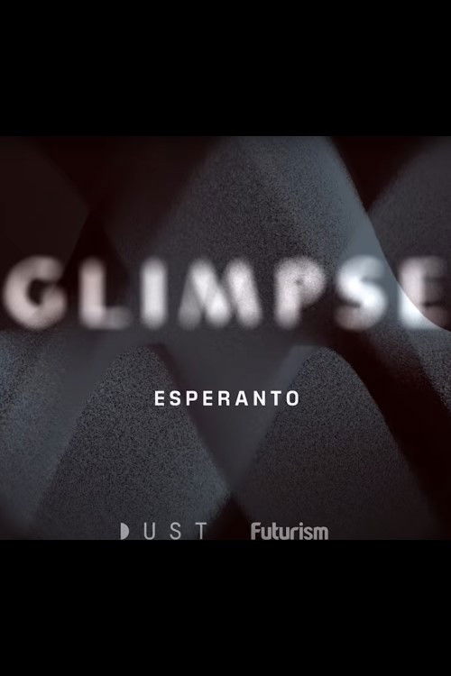 Glimpse Ep 4: Esperanto Poster