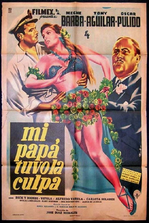 Mi papá tuvo la culpa Poster