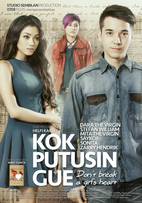 Kok Putusin Gue Poster