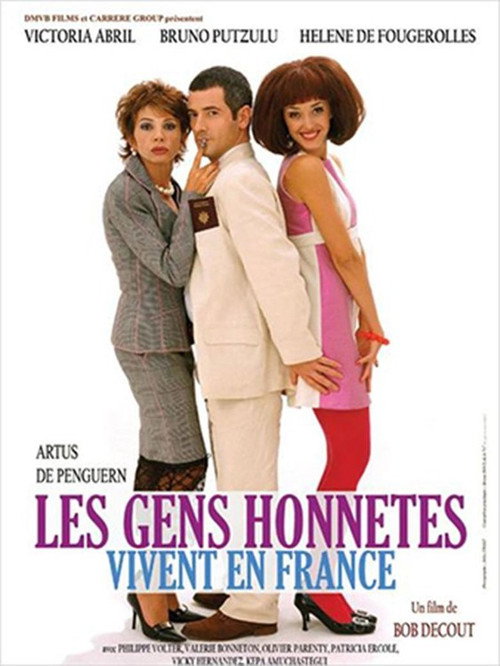 Les gens honnêtes vivent en France Poster
