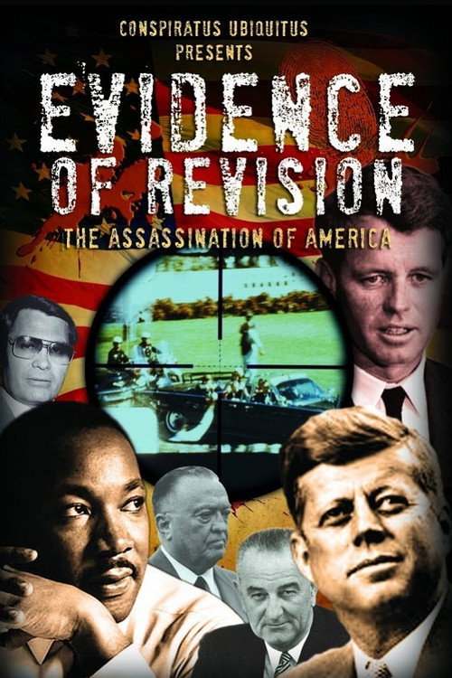 Evidence of Revision: The Assassination of America Poster