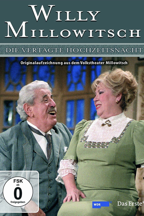 Millowitsch Theater - Die vertagte Hochzeitsnacht Poster