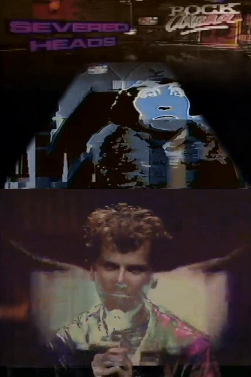 Severed Heads: Live on Rock Arena Poster