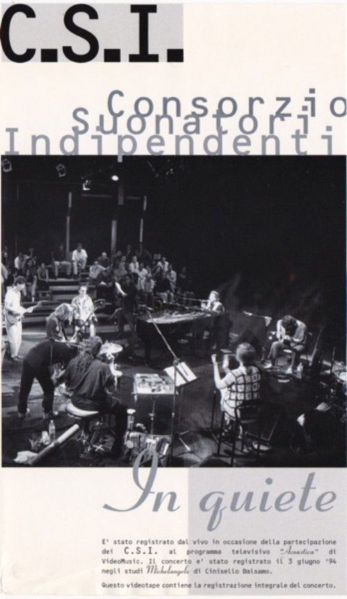 C.S.I. - In Quiete Poster