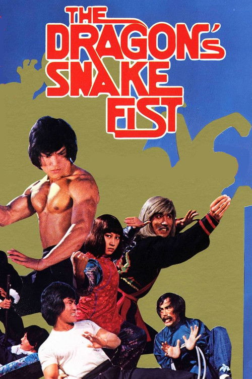 The Dragon's Snake Fist Poster