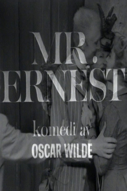 Mr. Ernest Poster