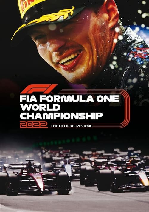 Formula 1: The Official Review Of The 2022 FIA Formula One World Championship Poster