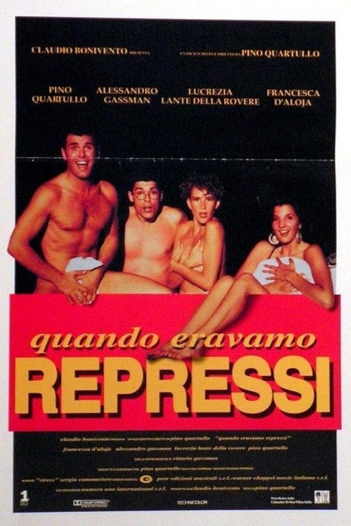 Quando eravamo repressi Poster