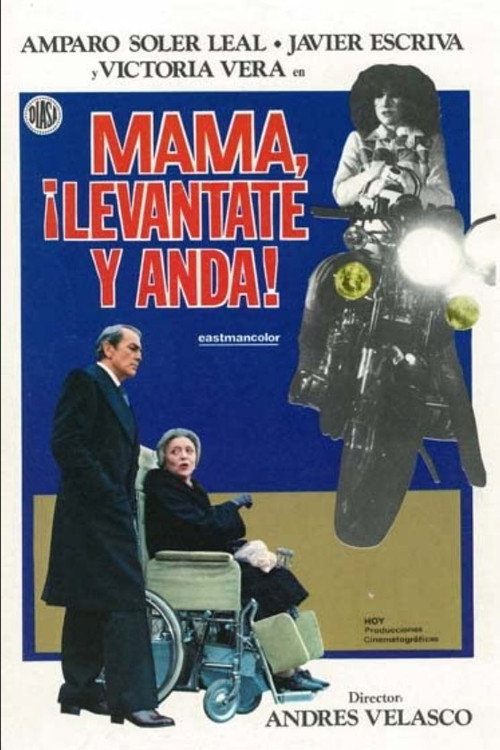 Mamá, Levántate y Anda Poster