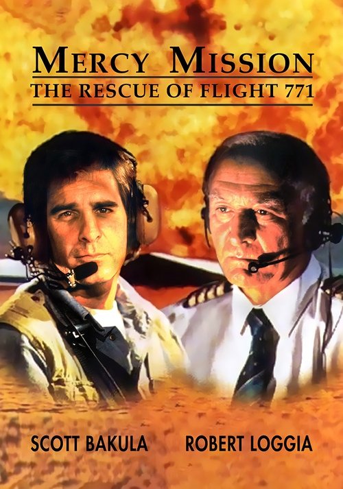 Mercy Mission: The Rescue of Flight 771 Poster