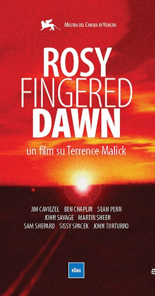 Rosy-Fingered Dawn: A Film on Terrence Malick Poster