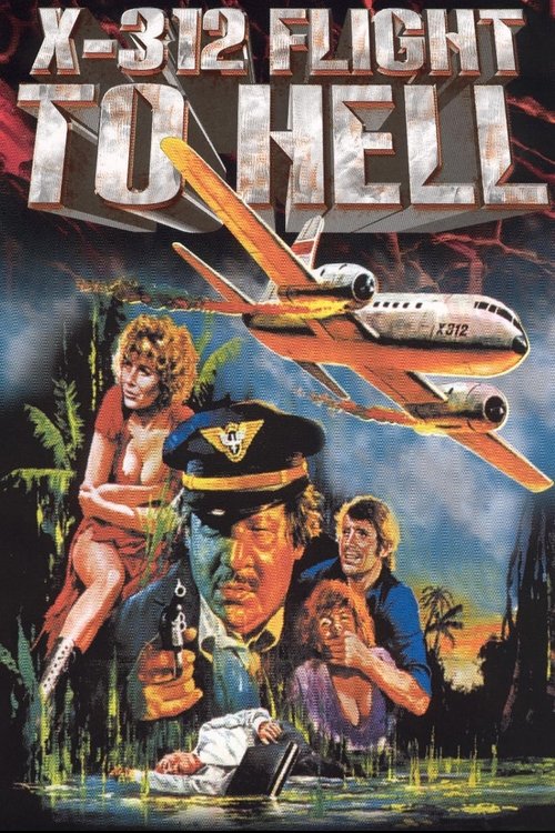 X312 - Flight to Hell Poster