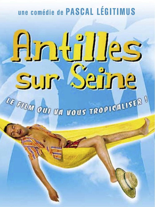 Antilles sur Seine Poster