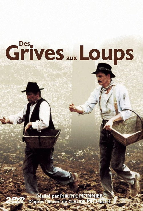 Des grives aux loups Poster