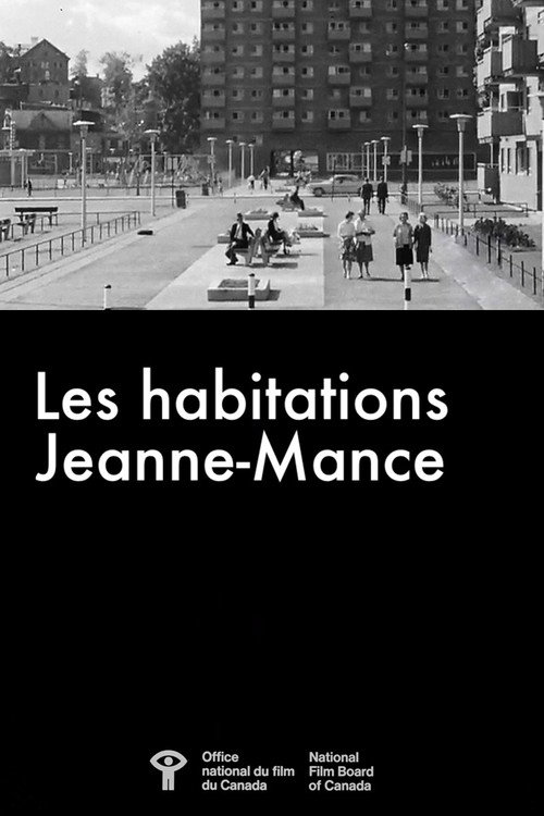 Les Habitations Jeanne-Mance Poster