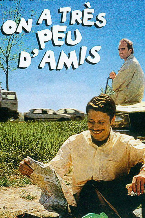 On a très peu d'amis Poster