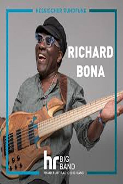 Richard Bona With the hr Big Band Poster
