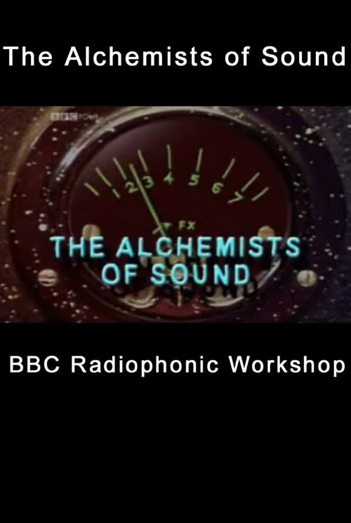 The Alchemists of Sound Poster