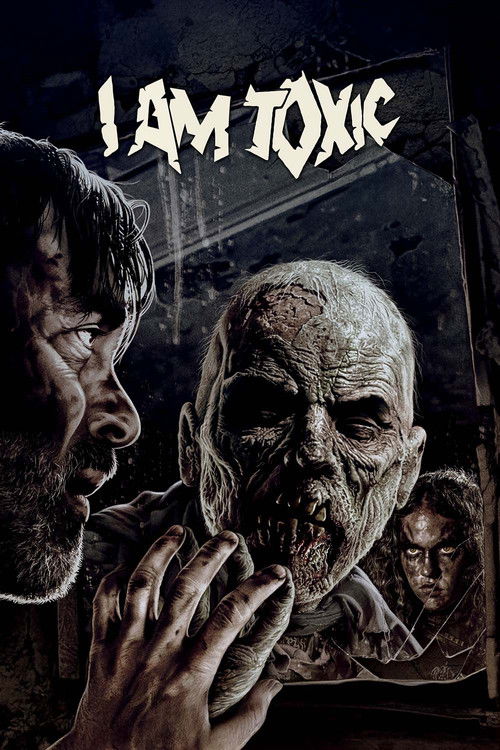 I Am Toxic Poster