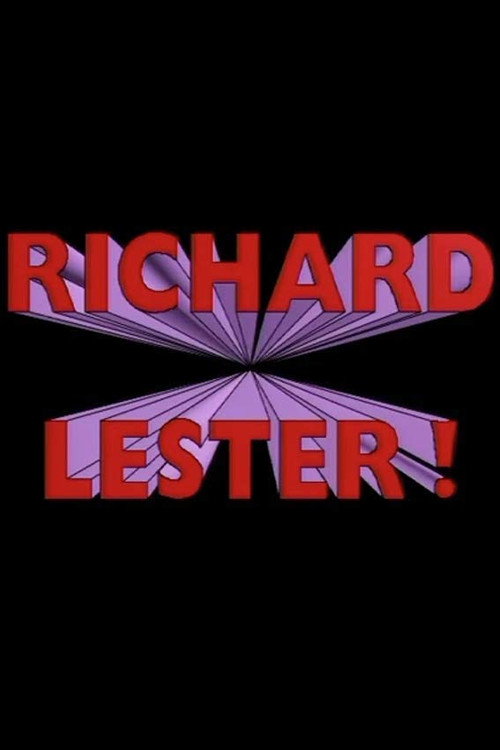 Richard Lester! Poster