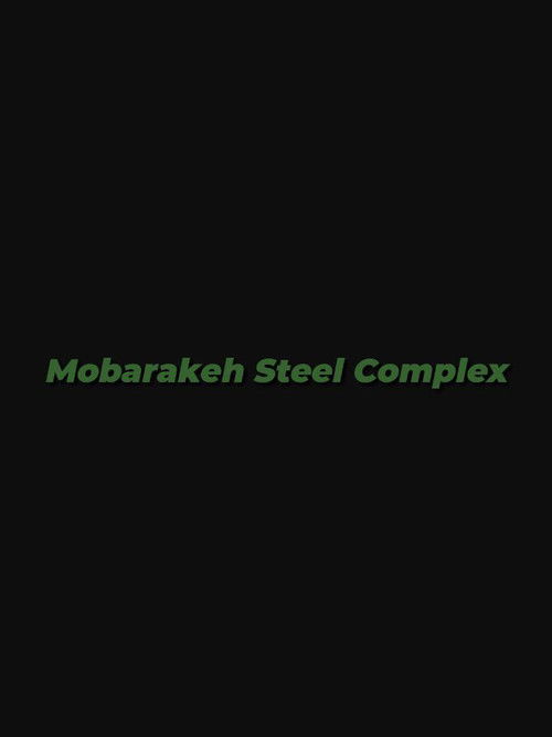 Mobarakeh Steel Complex Poster