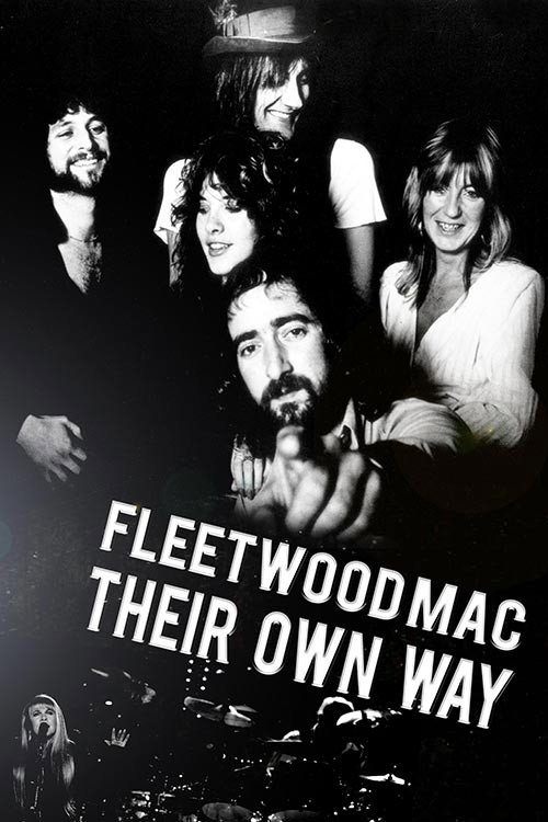 Fleetwood Mac: Their Own Way Poster