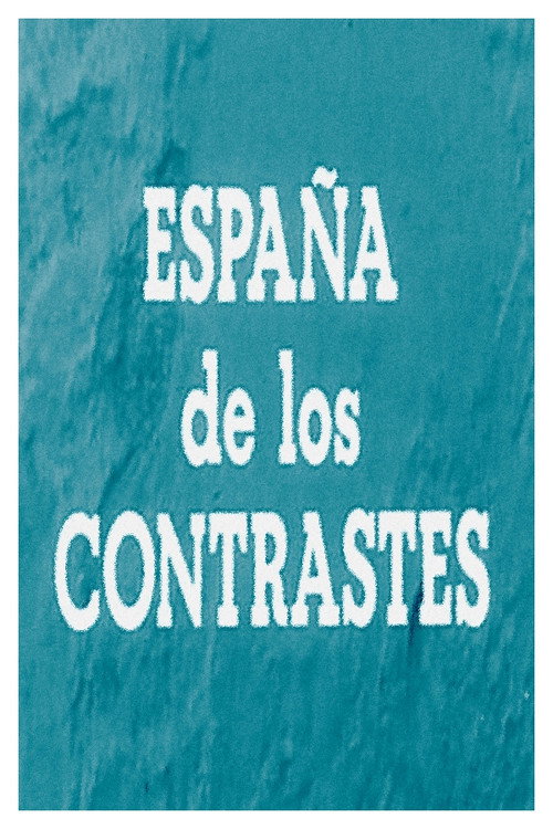 España de los contrastes Poster
