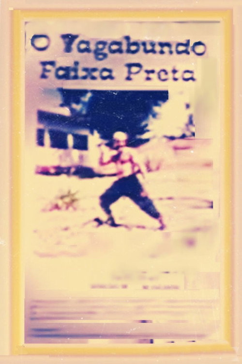 O Vagabundo Faixa Preta Poster
