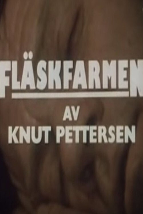 Fläskfarmen Poster