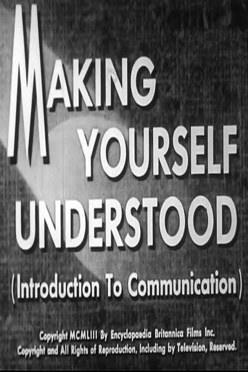Making Yourself Understood (Introduction To Communication) Poster