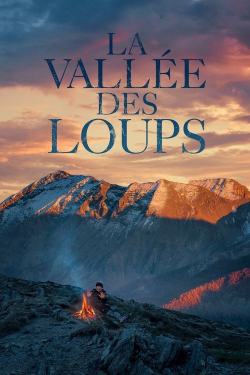 La vallée des loups Poster