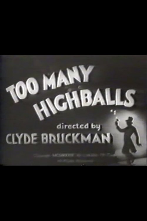 Too Many Highballs Poster