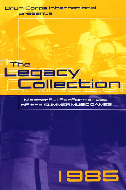 1985 DCI World Championships - Legacy Collection Poster