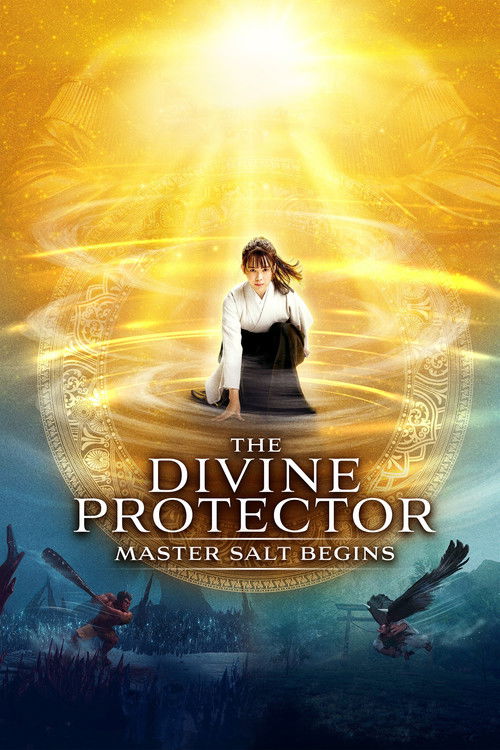 The Divine Protector: Master Salt Begins Poster