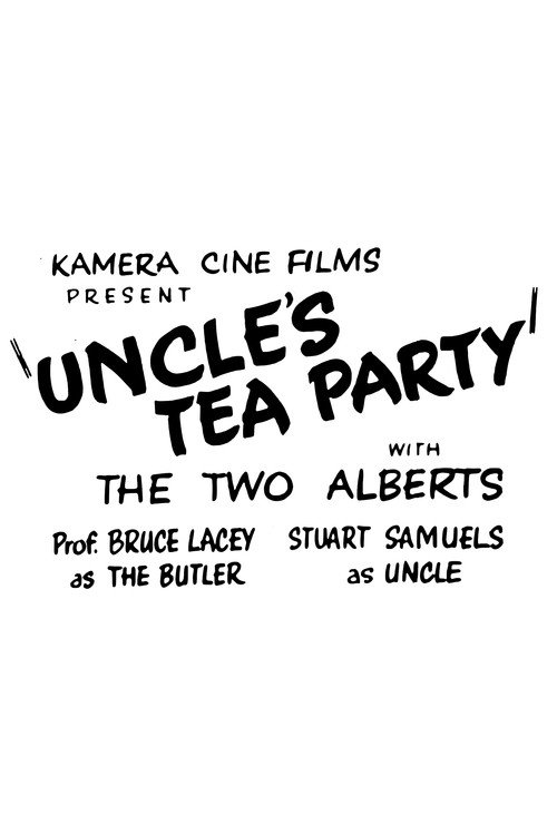 Uncle's Tea Party Poster