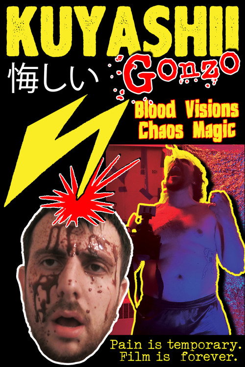Kuyashii Gonzo: Blood Visions and Chaos Magic Poster