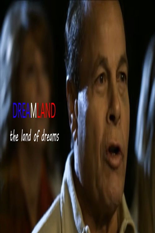 Dreamland: The Land of Dreams Poster