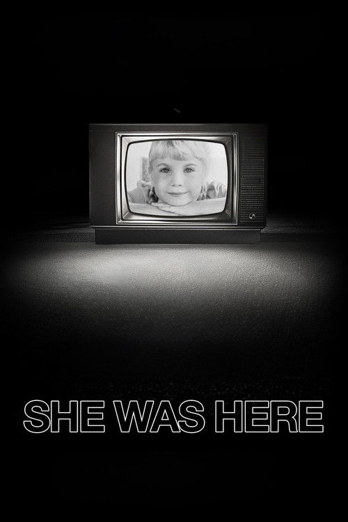 She Was Here Poster