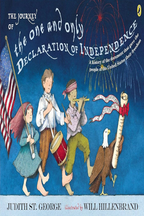 The Journey of the One and Only Declaration of Independence Poster