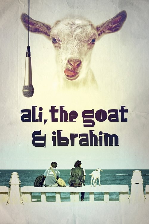 Ali, the Goat and Ibrahim Poster