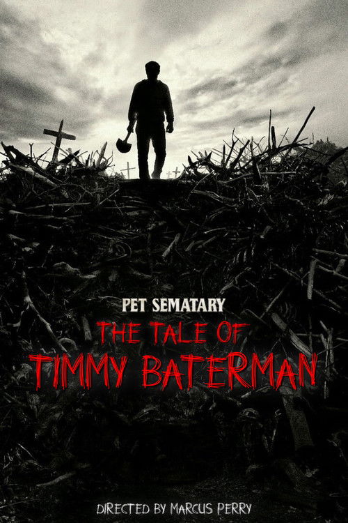 Pet Sematary: The Tale of Timmy Baterman Poster