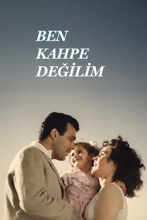 Ben Kahpe Değilim Poster