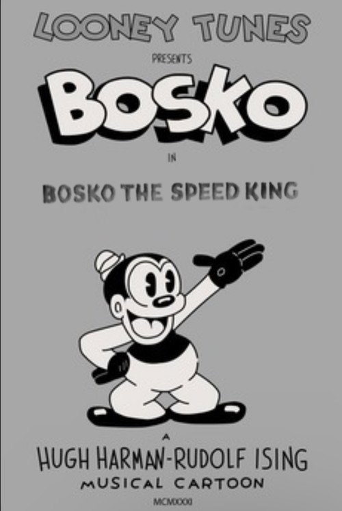 Bosko the Speed King Poster