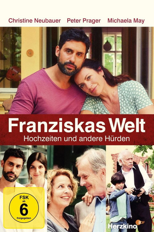 Franziskas Welt: Hochzeiten und andere Hürden Poster